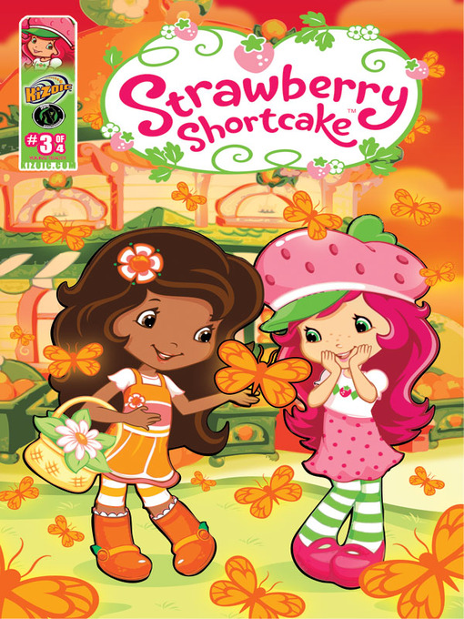 Title details for Strawberry Shortcake, Volume 1, Issue 3 by Georgia Ball - Available
